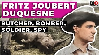 Fritz Joubert Duquesne: Butcher, Bomber, Soldier, Spy