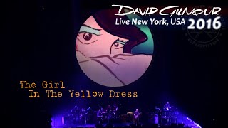 David Gilmour - The Girl In The Yellow Dress | New York, USA - April 11th, 2016 | Subs SPA-ENG