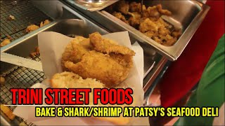 Trini Street Foods - Bake \u0026 Shark/Shrimp at Patsy's in Maracas!