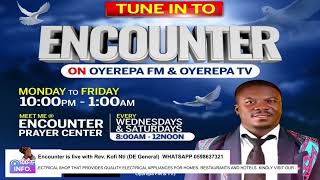 Encounter is live with Rev  Kofi Nti DE General on Oyerepa Radio WHATSAPP 0598637321 30 12 2024