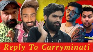 Reply To CARRYMINATI | YOUTUBE VS TIK TOK: THE END After Videos