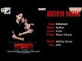 edharkadi song adithya varma yt music hd audio.