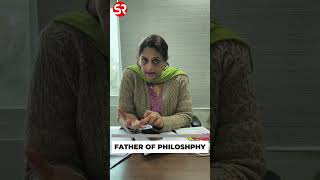 Father of Philosophy by Shubhra Ranjan | UPSC