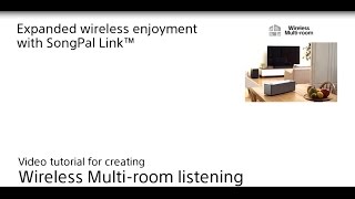 How to setup Wireless Multi-room