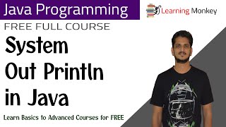 System Out Println in Java || Lesson 68 || Java Programming || Learning Monkey ||