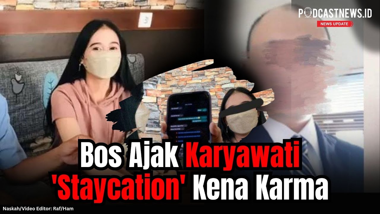 Bos Ajak Karyawati 'Staycation' Kena Karma - YouTube