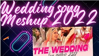 Wedding Love Mashup - True 8D | Kabira | Dilbaro | Madhaniya | Bollywood Wedding Songs 2022