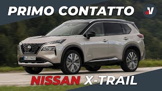 Nissan X-Trail 2022 - Primo Contatto