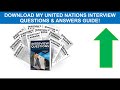 united nations un interview questions u0026 answers unicef competency based interview questions