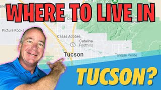 Moving to Tucson, You'll Know Where to Live in Tucson Arizona After This Video