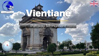 Vientiane • Patuxay, the Triumphal Arch • Laos