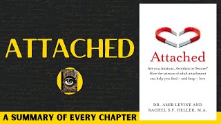 Attached Book Summary | Amir Levine & Rachel Heller