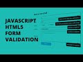 Easy form validation with HTML5 and vanilla JavaScript (no 3rd party used)