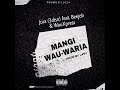 Mangi Wau-Waria - Jura (3Dise) feat. Beejoh & WauXpress (Official Audio)