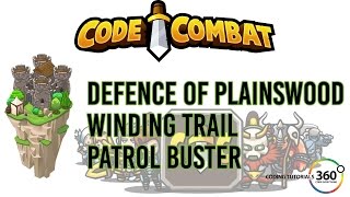 CodeCombat Backwoods Forest: Defends of Plainswood, Winding Trail and Patrol Buster