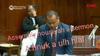 Pu Lalrindika Hachhek bialtu MLA..House-ah a sermon hmiah mai..