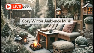 🔴 LIVE ❄️ Cozy Winter Ambience Music – Boost Plant Growth, Relax \u0026 Stress Relief Music