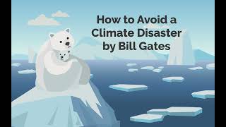 Best ESG book: How to Avoid a Climate Disaster by Bill Gates - 51 Billion to Zero