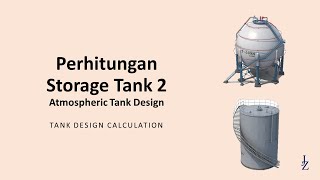 Teknik Kimia - Perancangan Tangki Penyimpanan 2 - Atmospheric Tank