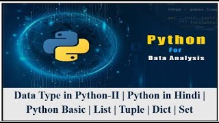 #pythonbasic | Data Type-II | List | Tuple | Dictionary | Set | Python in Hindi