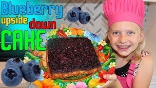 Blueberry Upside-Down Cake: Family Fun Pack Cooking