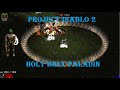 Project Diablo 2: Holy Bolt Paladin Build