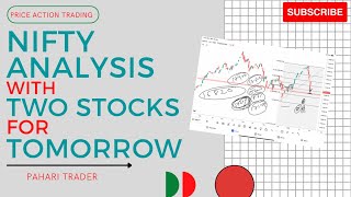 Nifty Analysis with Two Stocks for Tomorrow | Price Action Trading