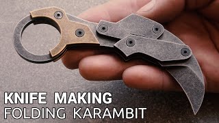 Knife Making - Folding Karambit