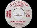 Aretha Franklin - Sweet Bitter Love / (No, No) I'm Losing You - 7″ DJ Promo - 1965