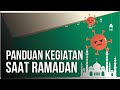 Kemenag Beri Panduan Kegiatan Bulan Ramadan di Tengah Wabah Covid-19