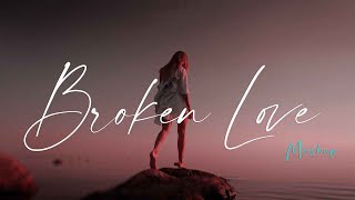 Broken Love X Tum Bewafa Ho Mashup l B Praak l Stebin Ben l Aftermorning l Sad love mashup l