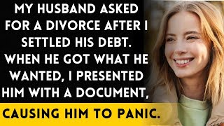 My husband wanted a divorce after I cleared his debts. What happened next surprised him...