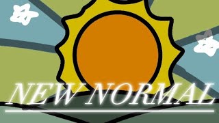 new normal // animation meme// teaser