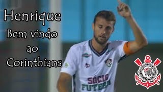 Henrique ● Bem vindo ao Corinthians ● Desarmes & Gols ● 2018 HD