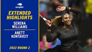 Serena Williams vs. Anett Kontaveit Extended Highlights | 2022 US Open Round 2