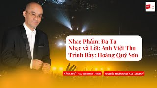 Đa Tạ - Hoàng Quý Sơn | Đài Truyền Hình ABTV Houston 21.12, Texas, USA |