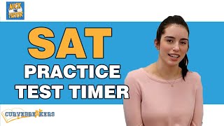 SAT Timer Video | Real SAT Proctor | SAT Diagnostic Test | SAT Practice Test
