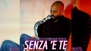 Enzo Bambolina - Senza 'e Te (official Video)
