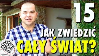 15 porad Dawida Fazowskiego o podróżowaniu (Przez Świat Na Fazie)