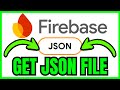 How To GET JSON File From Firebase (QUICK & EASY) 2026