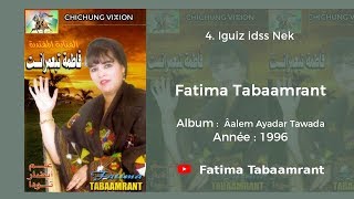 Fatima Tabaamrant : Iguiz idss Nek - 1996 فاطمة تبعمرانت