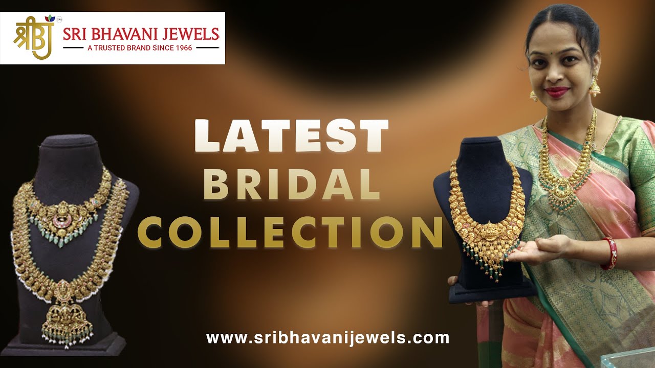 Latest Bridal Collections | Sri Bhavani Jewels - YouTube