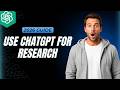 How To Use ChatGPT For Research [2026 Full Guide]