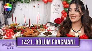 Gelin Evi 1421. Bölüm Fragmanı