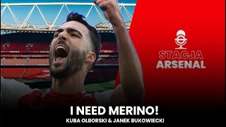 I NEED MERINO I OMÓWIENIE MECZU Z LEICESTER I CO DALEJ Z ATAKIEM ARSENALU? | Stacja Arsenal S02E22