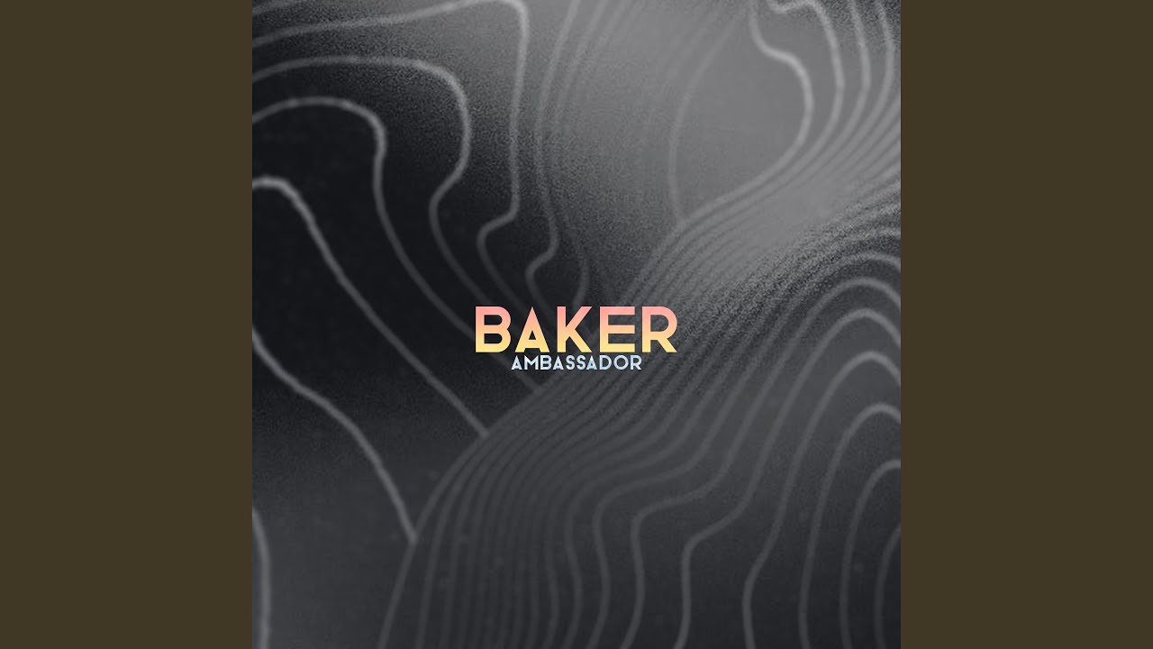 Baker Youtube Music
