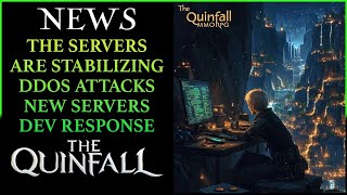 Breaking Down The Quinfall MMO Server Situation | DDOS Attacks | New Server Additions | Transparency