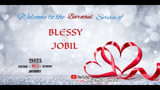 KERALA PENTECOSTAL BETROTHAL SERVICE IN CHELAKKARA| BLESSY \u0026 JOBIL|03/01/2023