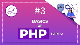 (E-3) - Basics of PHP - Part-2