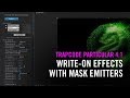 Write-On Effects with Mask Emitters in Trapcode Particular 4.1